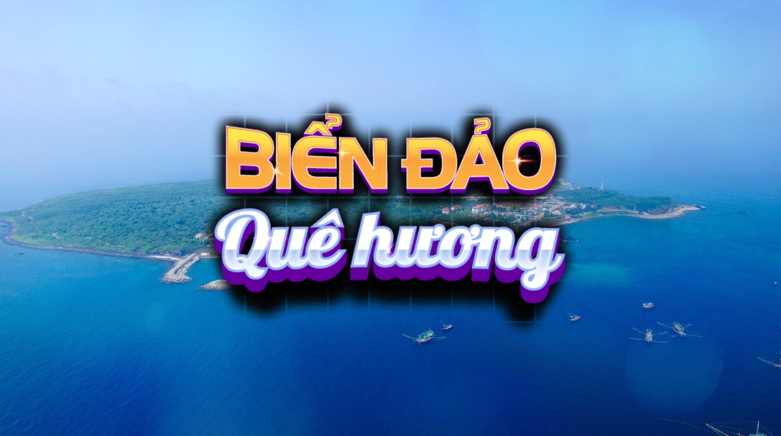 Biển đảo quê hương (21-6-2024)